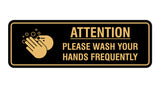 Signs ByLITA Standard Attention Please Wash Your Hands Sign