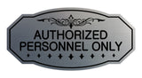 Victorian Authorized Personnel Only Sign