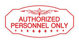 Victorian Authorized Personnel Only Sign