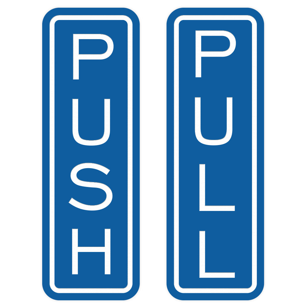 Push And Pull Signs