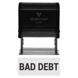 Bad Debt Self-Inking Office Rubber Stamp