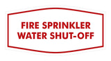 Signs ByLITA Fancy Fire Sprinkler Water Shut-Off Sign with Adhesive Tape, Mounts On Any Surface, Weather Resistant, Indoor/Outdoor Use
