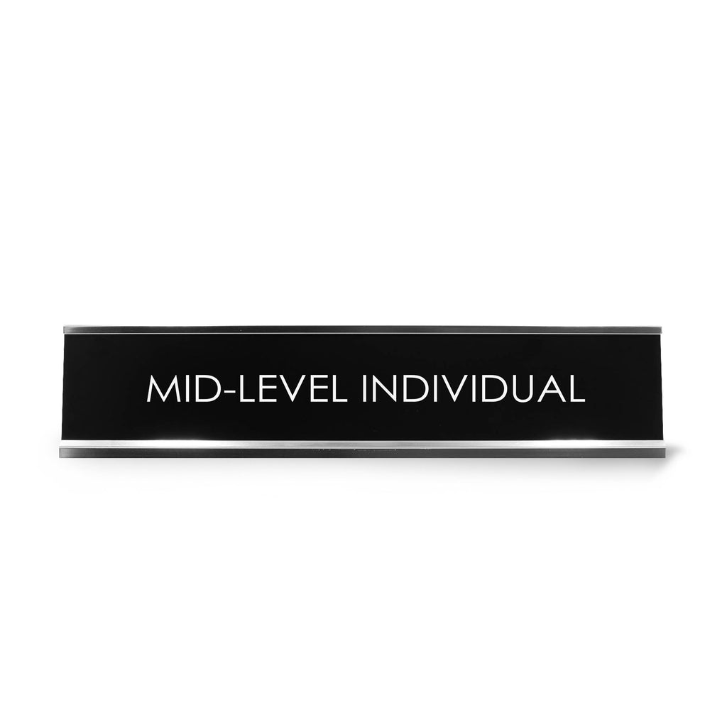 Mid-Level Individual Novelty Desk Sign – Pacific Sign and Stamp