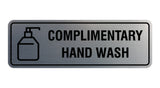 Signs ByLITA Standard Complimentary Hand Wash Sign