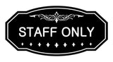 Signs ByLITA Victorian Staff Only Sign