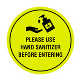 Circle Please Use Hand Sanitizer Before Entering Sign
