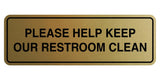 Standard Please Help Keep Our Restroom Clean Sign