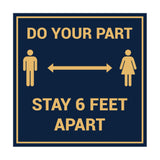 Signs ByLITA Square Do Your Part Stay 6 Feet Apart Sign