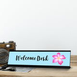 Welcome Desk, Cute Reception Desk Sign (2 x 8")