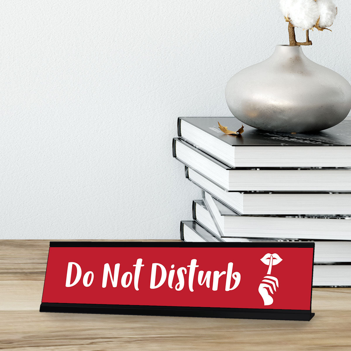 Do Not Disturb, Designer Series Desk Sign Nameplate (2 x 8")