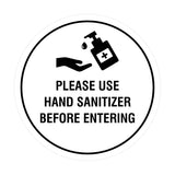 Circle Please Use Hand Sanitizer Before Entering Sign