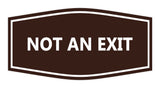 Signs ByLITA Fancy Not An Exit Sign