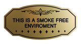 Victorian This Is A Smoke Free Environment Sign