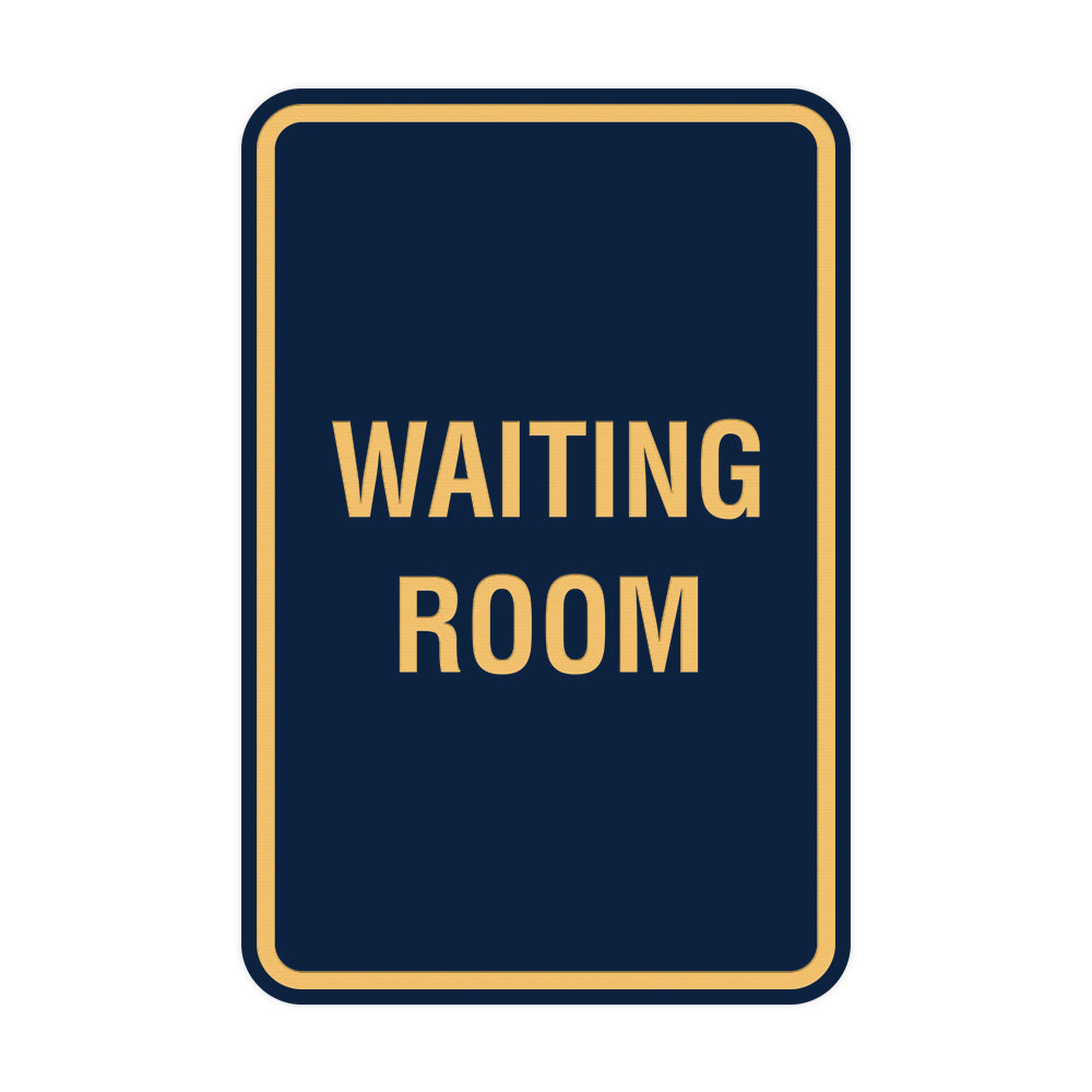 Navy Blue / Gold Portrait Round Waiting Room Sign