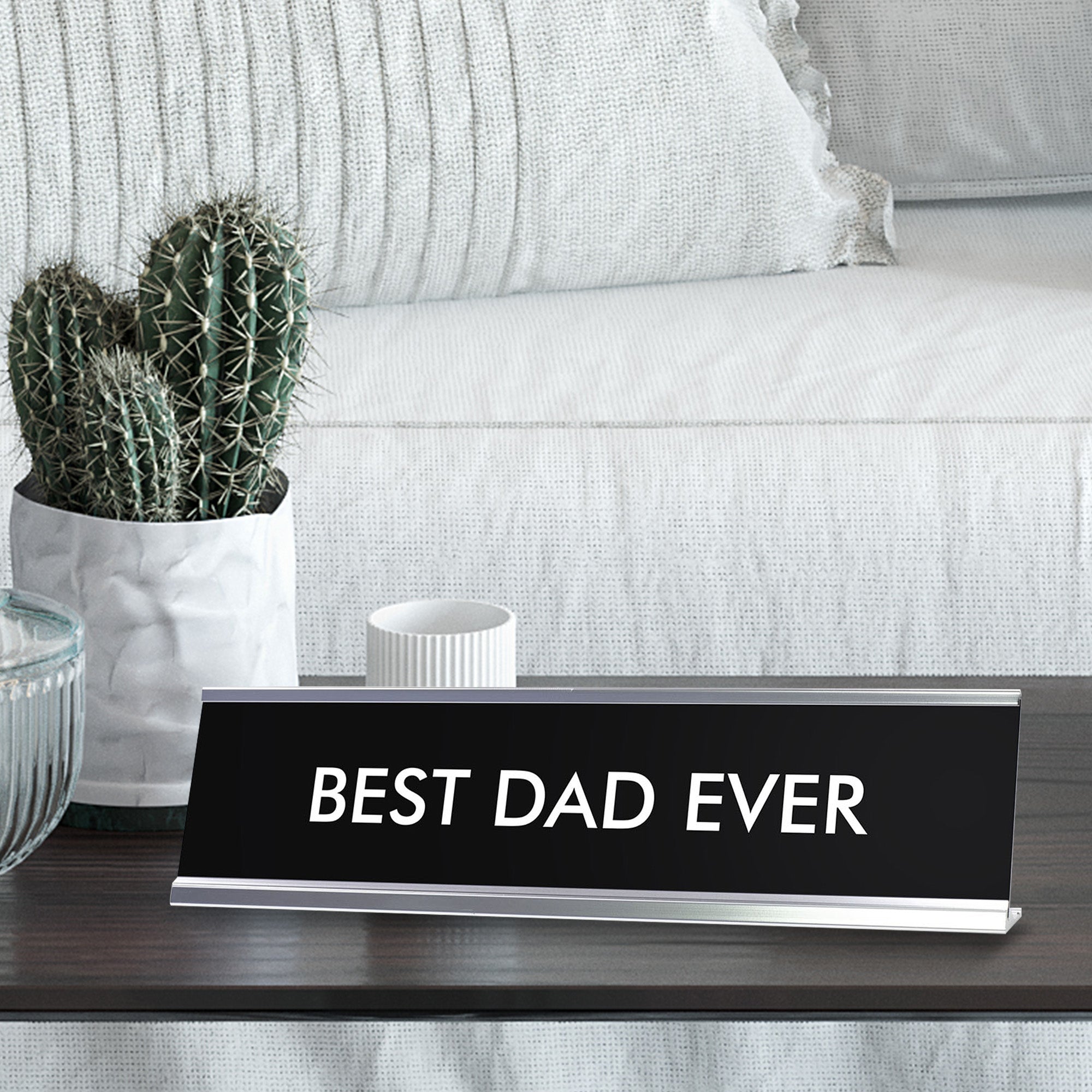 Top Dad Sign BEST DAD EVER Novelty Desk Sign – Pacific Sign and Stamp
