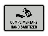 Classic Frame Complimentary Hand Sanitizer Sign