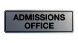 Signs ByLITA Standard Admissions Office Sign
