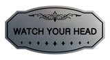 Victorian Watch Your Head Sign