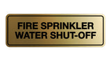 Signs ByLITA Standard Fire Sprinkler Water Shut-Off Sign