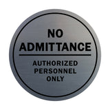 Signs ByLITA Circle No Admittance Sign with Adhesive Tape, Mounts On Any Surface, Weather Resistant, Indoor/Outdoor Use