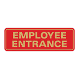 Standard Employee Entrance Sign