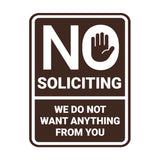 Portrait Round No Soliciting We Do Not Want Anything From You Wall or Door Sign