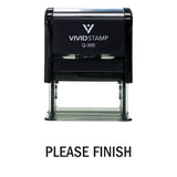 Please Finish Teacher Self Inking Rubber Stamp