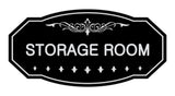 Black / White Victorian Storage Room Sign
