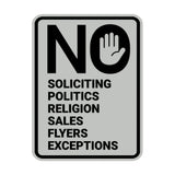Portrait Round No Soliciting No Politics No Religion No Sales No Flyers No Exceptions Wall or Door Sign