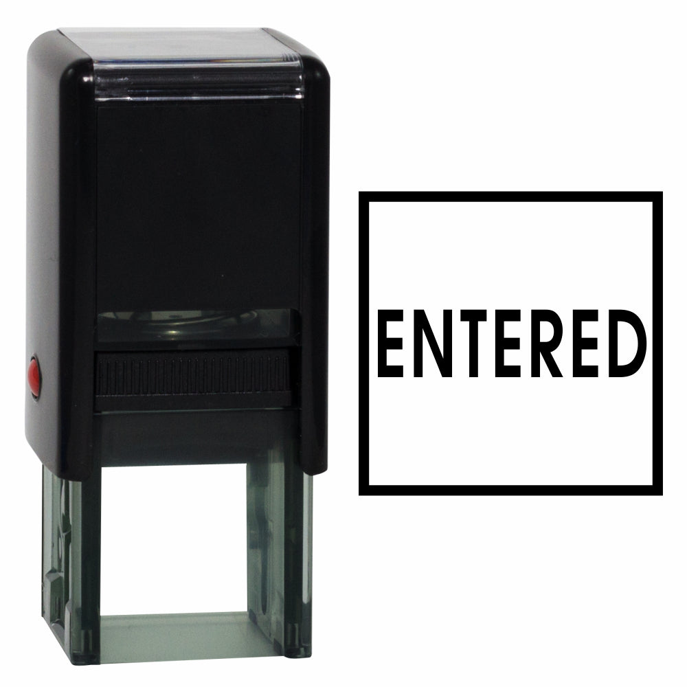 Square ENTERED Self Inking Rubber Stamp