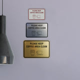 Classic Framed Please Keep Coffee Area Clean Wall or Door Sign