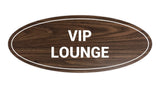 Signs ByLITA Oval VIP Lounge Sign