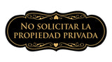 Signs ByLITA Designer Spanish No solicitar la propiedad privada Sign