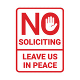 Portrait Round No Soliciting Leave Us In Peace Wall or Door Sign