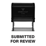 Submitted For Review Self Inking Rubber Stamp