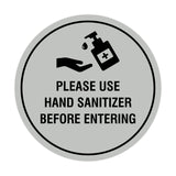 Circle Please Use Hand Sanitizer Before Entering Sign