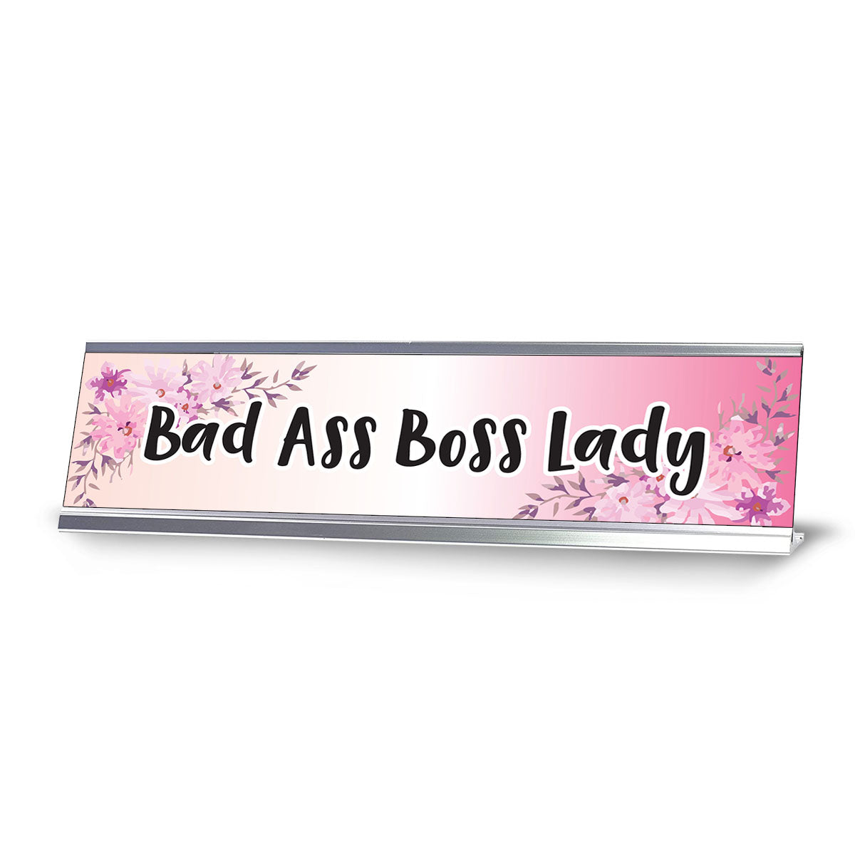 Bad Ass Boss Lady, Designer Office Gift Desk Sign (2 x 8")