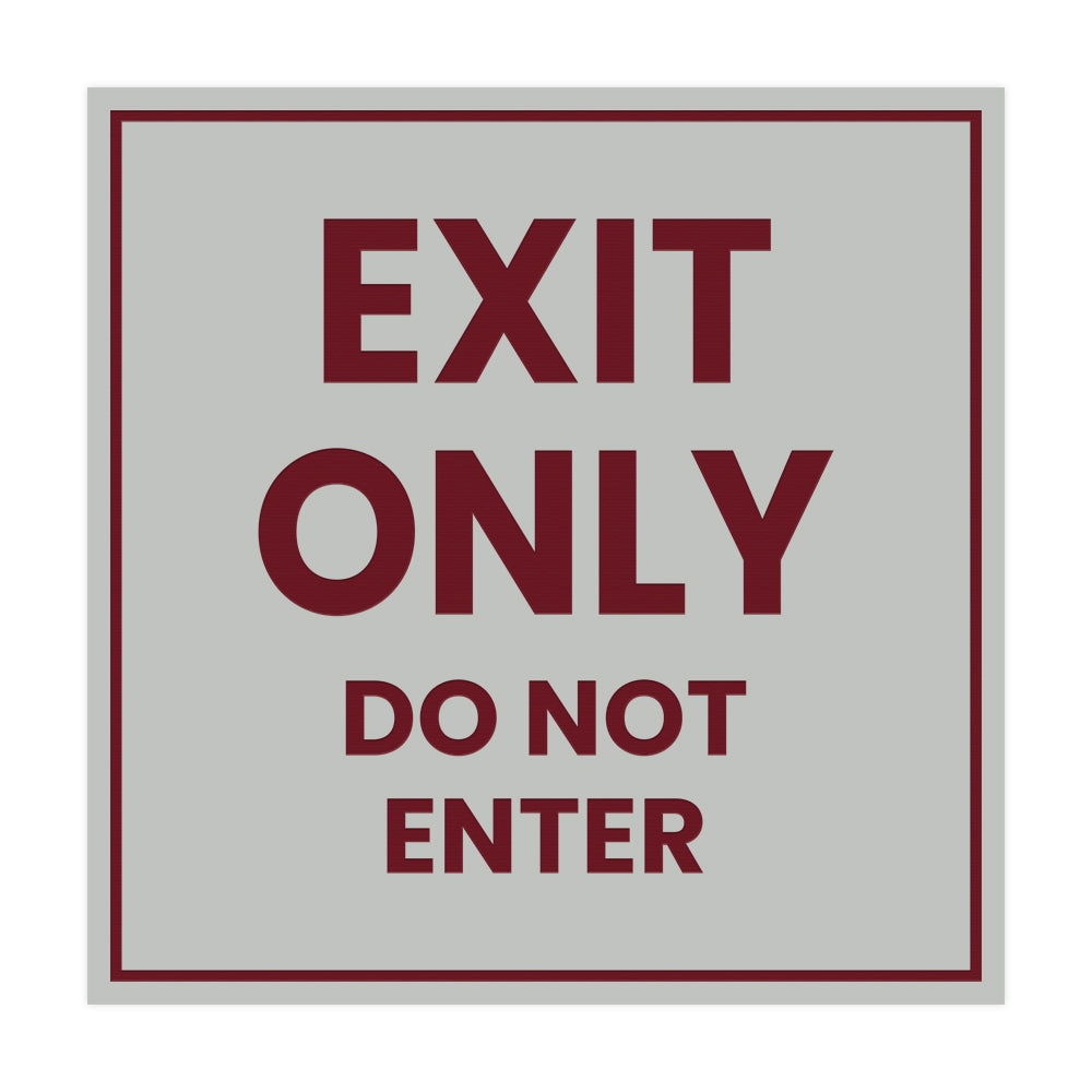Square Exit Only Do Not Enter Sign