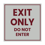 Square Exit Only Do Not Enter Sign
