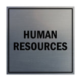 Signs ByLITA Square Human Resources Sign with Adhesive Tape, Mounts On Any Surface, Weather Resistant, Indoor/Outdoor Use