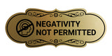 Designer Negativity Not Permitted Wall or Door Sign