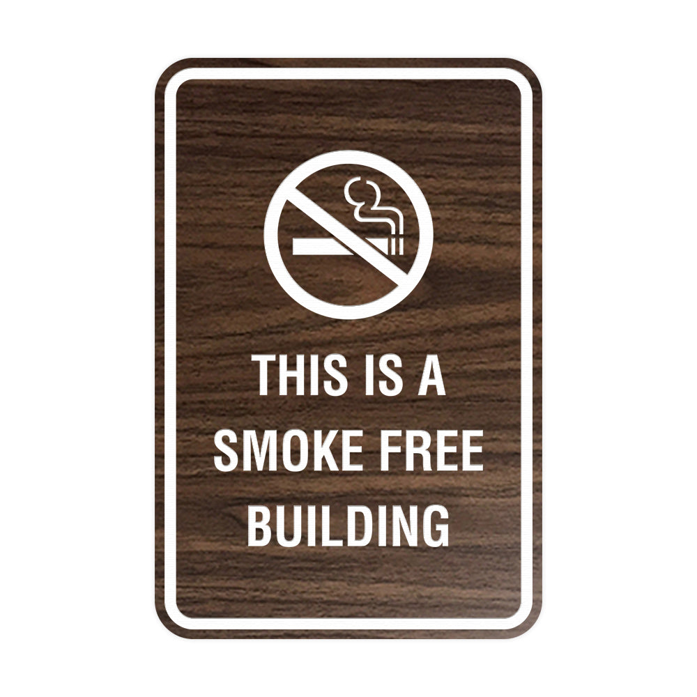 Portrait Round This Is A Smoke Free Building Sign