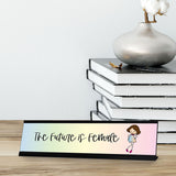 The Future is Female Stick People Desk Sign, Novelty Nameplate (2 x 8")