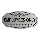 Employees Only Victorian Sign