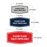 Fancy Please Flush Toilet Paper Only Wall or Door Sign