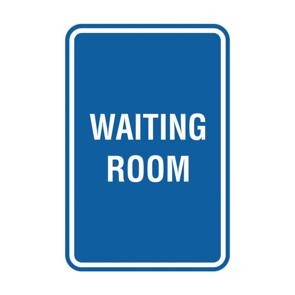Blue Portrait Round Waiting Room Sign
