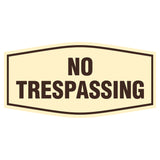 Fancy No Trespassing Sign