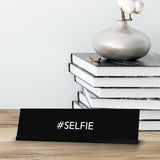 #SELFIE Novelty Desk Sign