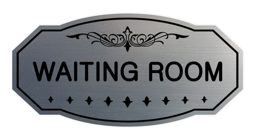 Brushed Silver Victorian Waiting Room Sign