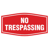 Fancy No Trespassing Sign